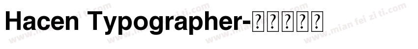 Hacen Typographer字体转换